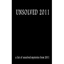 Unsolved 2011 (Unsolved)