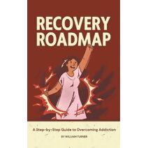 Recovery Roadmap