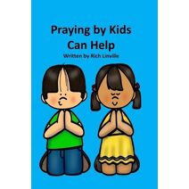 Praying to God for Kids (Bible for Children)