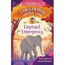 Elephant Emergency (Tanglewood Animal Park)