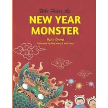Who Fears the New Year Monster?