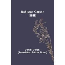Robinson Crusoe (II/II)