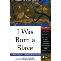 I Was Born a Slave