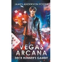 Deck Runner's Gambit (Vegas Arcana)