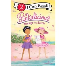 Pinkalicious: Message in a Bottle (I Can Read Level 2)