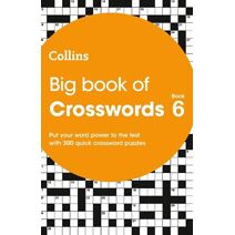 Big Book of Crosswords 6 (Collins Crosswords)