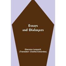 Essays and Dialogues
