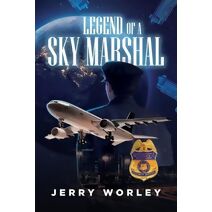 Legends of a Sky Marshall
