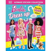 Barbie Dress Up Ultimate Sticker Collection (Ultimate Sticker Collection)
