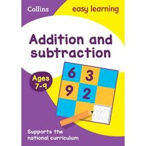 Addition and Subtraction Ages 7-9 (Collins Easy Learning KS2)