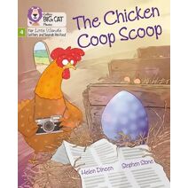 Chicken Coop Scoop (Big Cat Phonics for Little Wandle Letters and Sounds Revised)