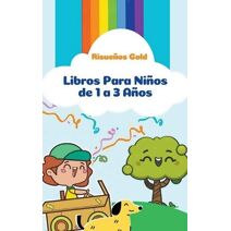 Libros Para Ni�os de 1 a 3 A�os (Children World)