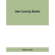 Letters concerning toleration