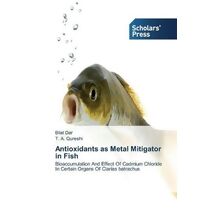 Antioxidants as Metal Mitigator in Fish