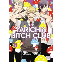Yarichin Bitch Club, Vol. 4 (Yarichin Bitch Club)