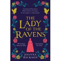 Lady of the Ravens (Queens of the Tower)