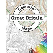 Colourin' Maps Great Britain (Colourin' Maps)