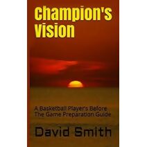 Champion's Vision