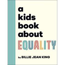 Kids Book About Equality (Kids Book)