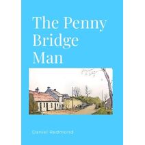Penny Bridge Man