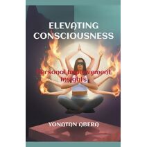 Elevating Consciousness