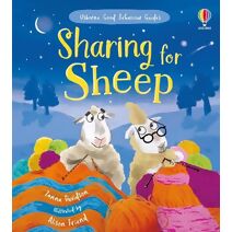 Sharing for Sheep (Good Behaviour Guides)
