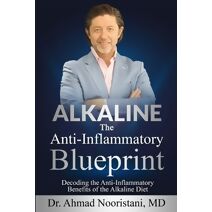 Alkaline the Anti-Inflammatory Blueprint