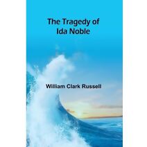 Tragedy of Ida Noble