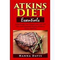 Atkins Diet Essentials (Healthy Life)