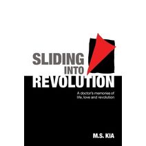 Sliding into Revolution