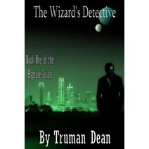Wizard's Detective (Rapture Trials)