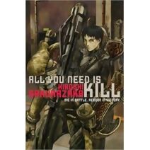 All You Need Is Kill (All You Need Is Kill)