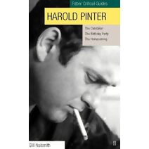 Harold Pinter: Faber Critical Guide
