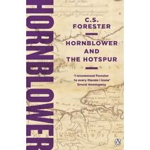 Hornblower and the Hotspur (Horatio Hornblower Tale of the Sea)