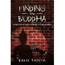 Finding the Buddha