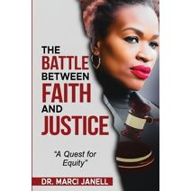 Battle Between Faith and Justice
