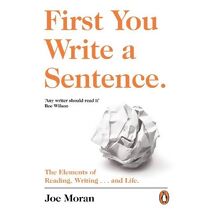 First You Write a Sentence.