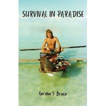 Survival in Paradise