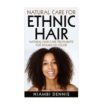 Natural Care for Ethnic Hair