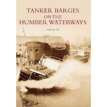 Tanker Barges on the Humber Waterways