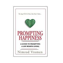 Prompting Happiness