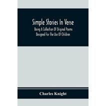 Simple Stories In Verse