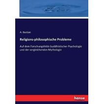 Religions-philosophische Probleme