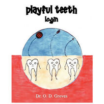 Playful Teeth