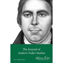 Journal of Andrew Fuller Studies 3 (September 2021)