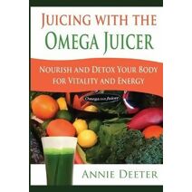 Juicing with the Omega Juicer