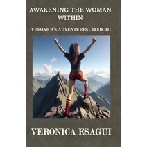 Awakening The Woman Within