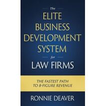 Elite Business Development System for Law Firms