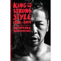 King of Strong Style (King of Strong Style)
