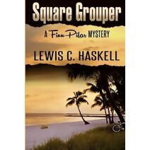 Square Grouper (Finn Pilar Mysteries)